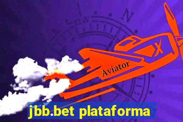 jbb.bet plataforma